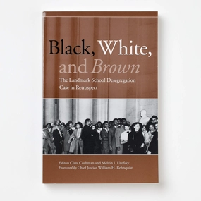 Black. White and Brown: The Landmark School Desegregation Case in Retrospect