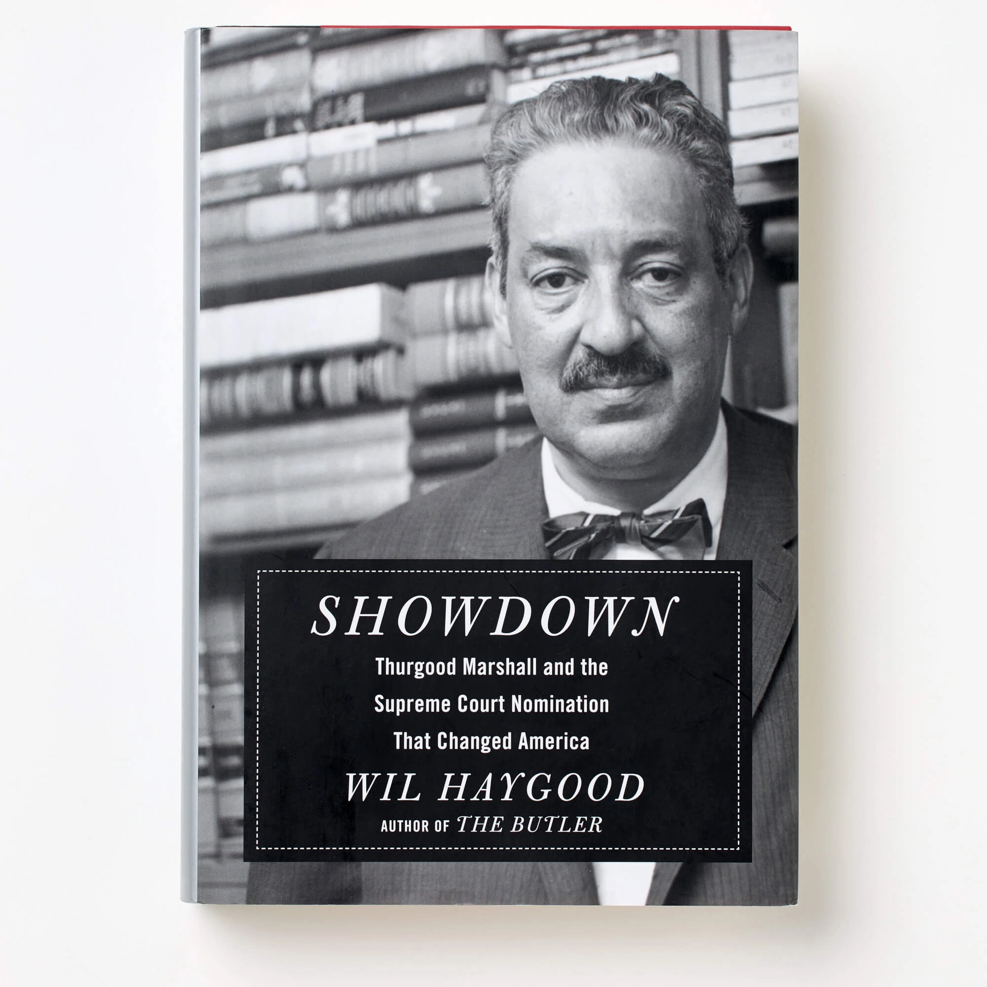 Showdown: Thurgood Marshall and the Supreme Court Nomination That Changed America