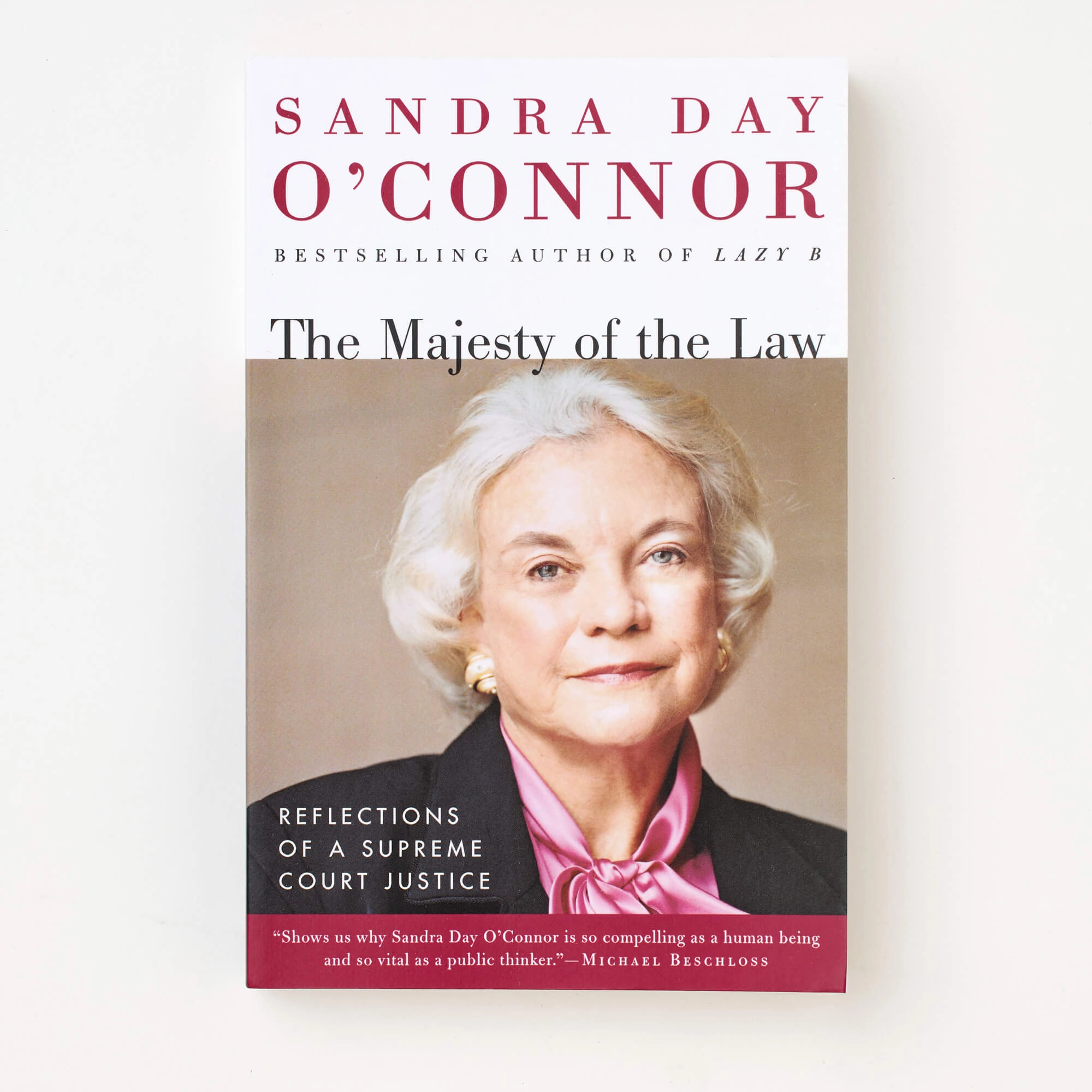 The Majesty of the Law: Reflections of a Supreme Court Justice