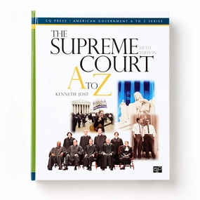 The Supreme Court A to Z. 5th Edition